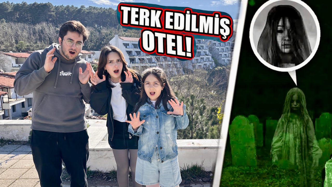 ZEYNEP VE HİRANUR TERK EDİLMİŞ OTELE GİTTİK !! BAŞIMIZA NELER GELDİ !?