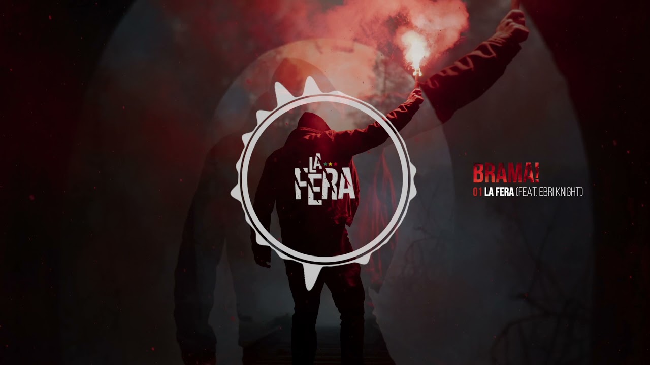 La Fera - LA FERA (feat. Ebri Knight) [EP 'BRAMA!']
