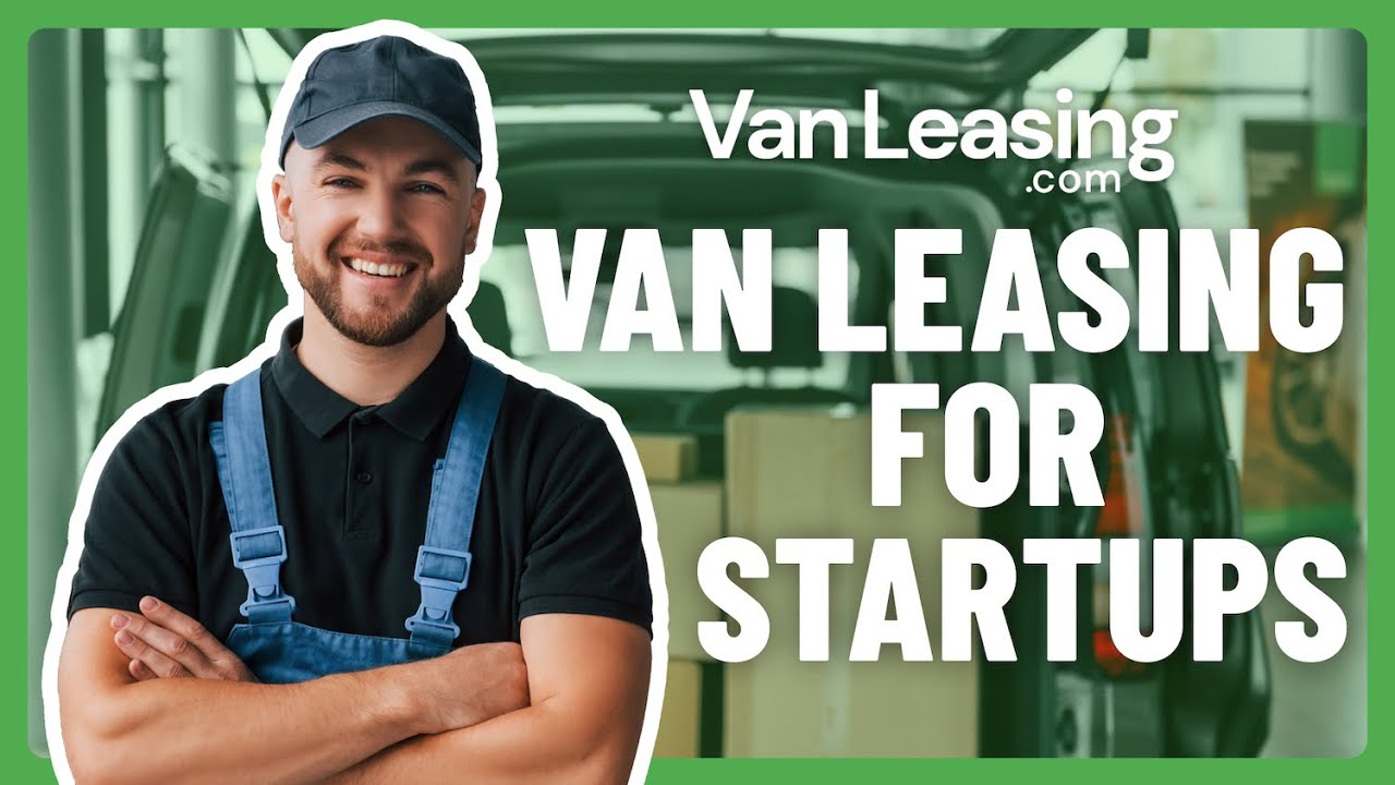 How to Lease a Van for Your New Business Startup