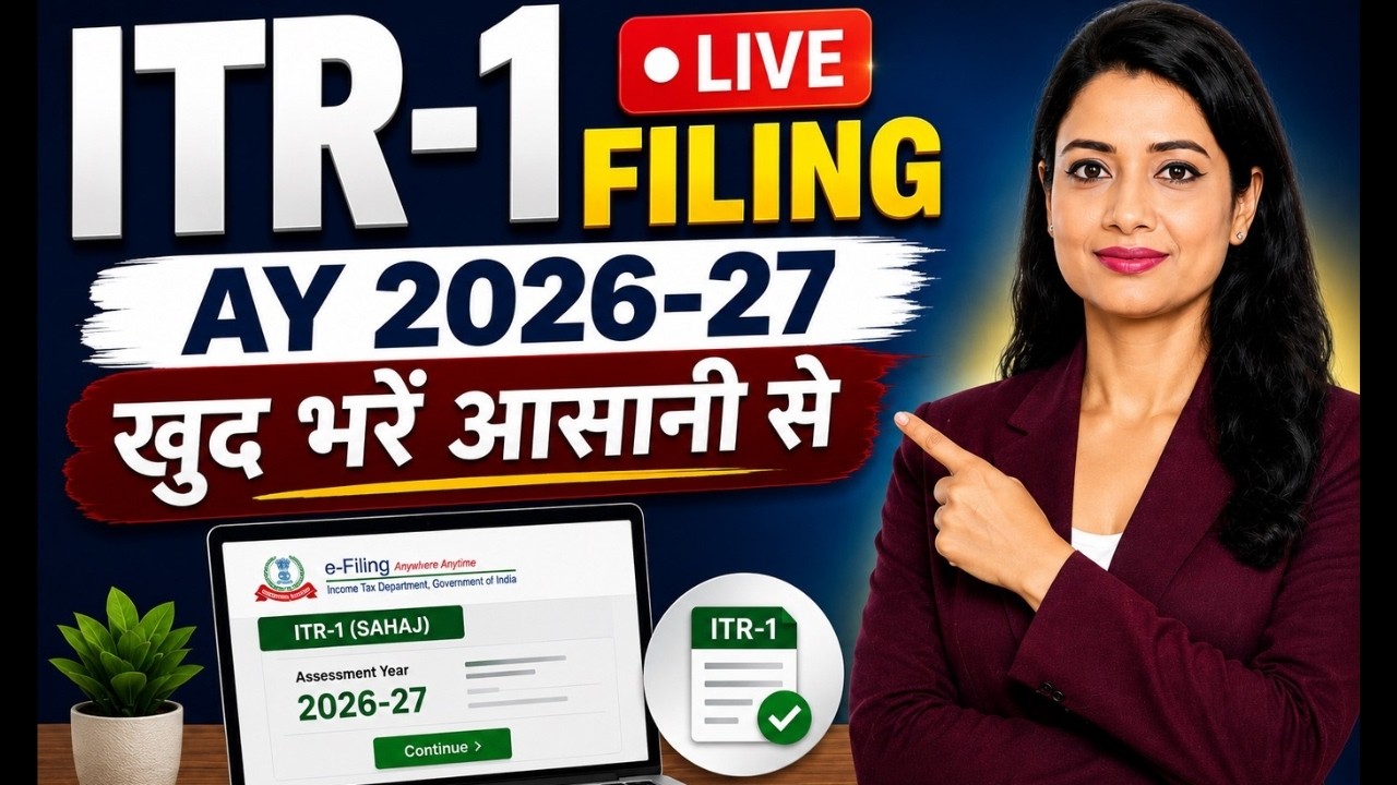 ITR Filing Online AY 2026-27 | ITR-1 filing AY 2026-27 | AY 2026-27 ITR Filing शुरू खुद Return भरें
