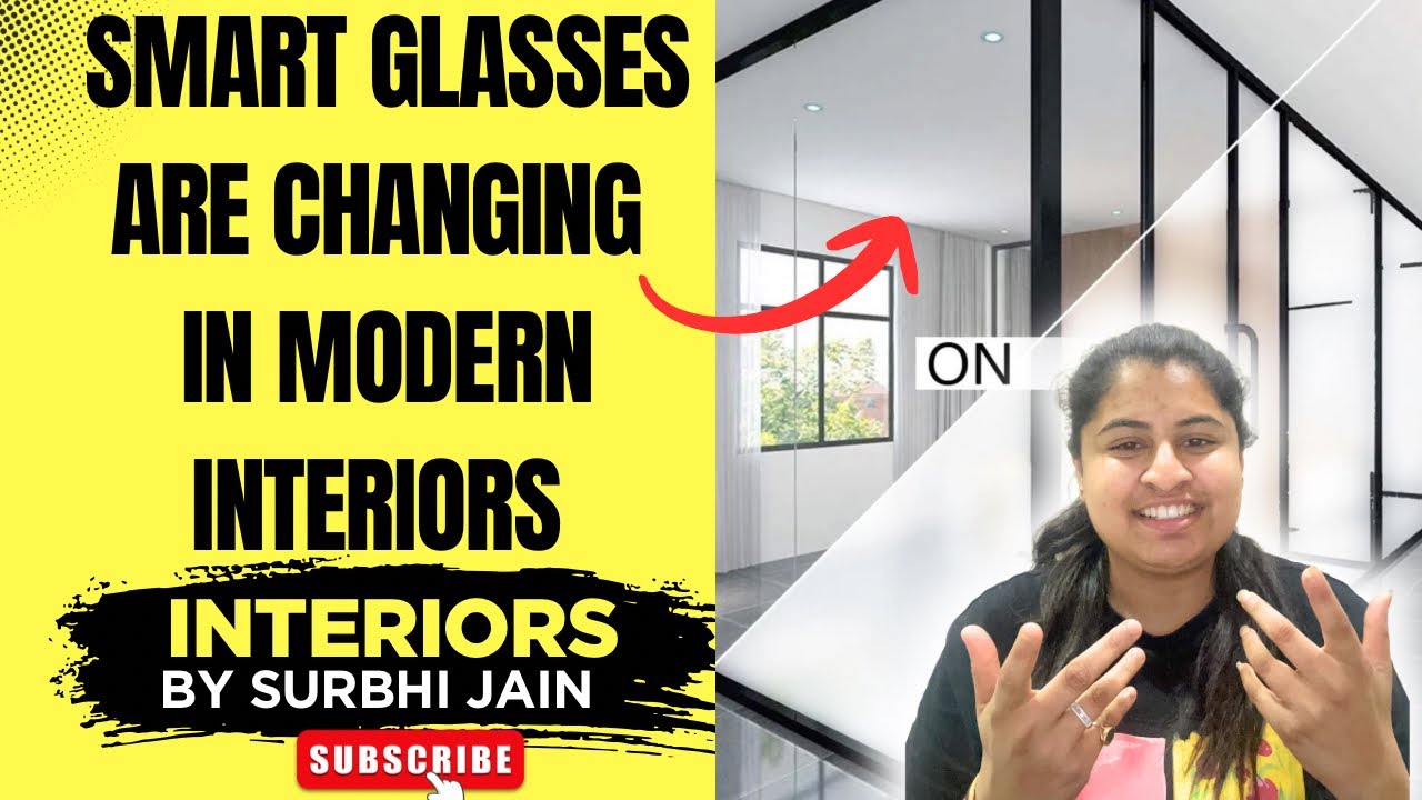 Smart Glass क्या है? Modern Interior Design में Smart Glass का Use | Luxury Homes Trend 🔥🤩🔥🤩🔥