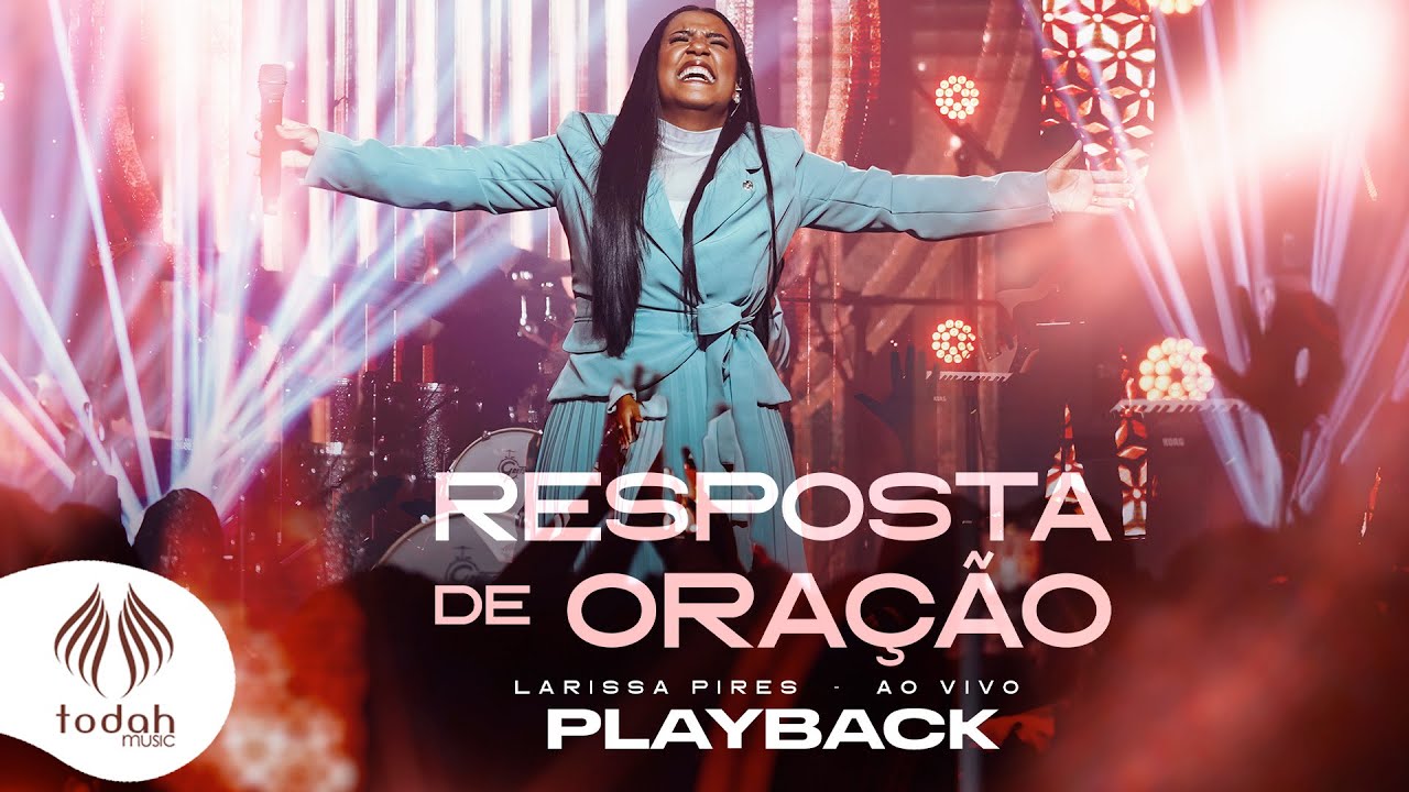 Larissa Pires | Resposta de Oração [Playback com Letra]