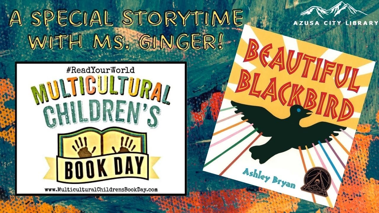 Beautiful Blackbird - Celebrating Multicultural Children's Book Day!