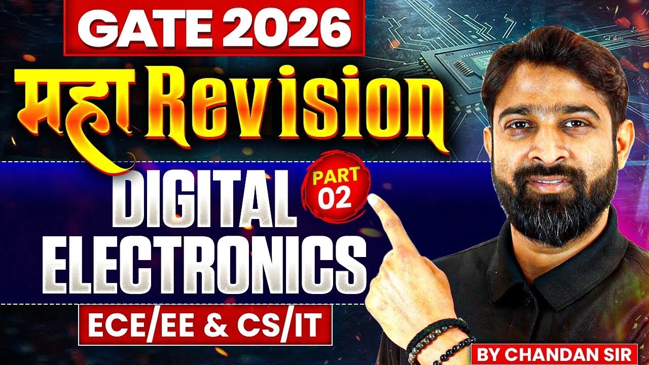 GATE 2026 महा Revision | Digital Electronics Part 02 | Maha Marathon | ECE/EE & CS/IT | One Shot