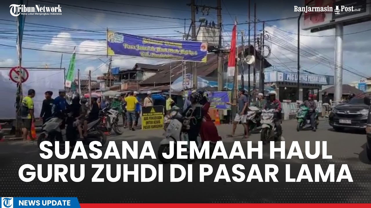 Suasana Jemaah Haul ke-6 Guru Zuhdi di Pasar Lama Banjarmasin Mulai Berdatangan
