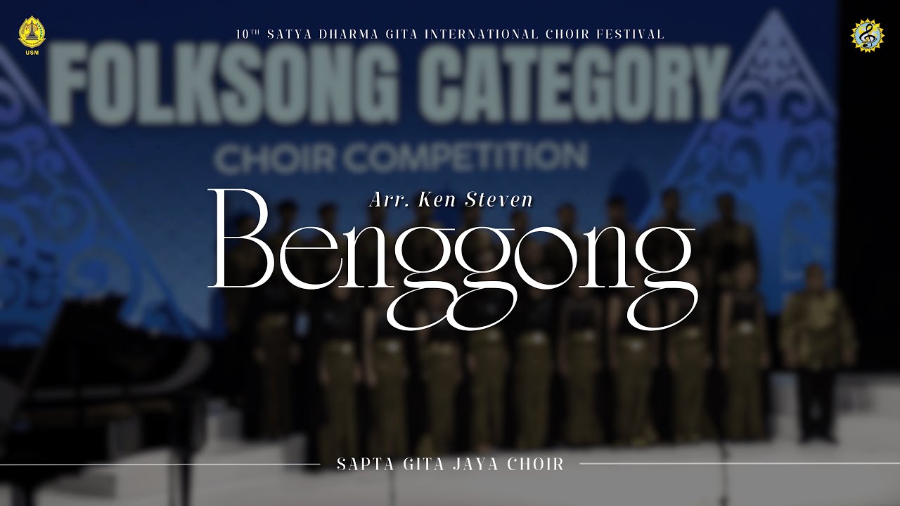 Benggong (Arr. Ken Steven) | Sapta Gita Jaya Choir at 10ᵗʰ SDGICF 2025