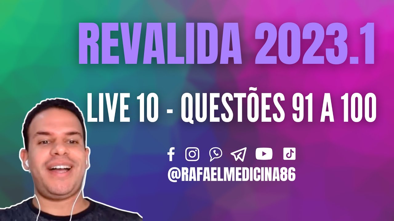 RESOLVENDO - REVALIDA 2023.1 - LIVE 10