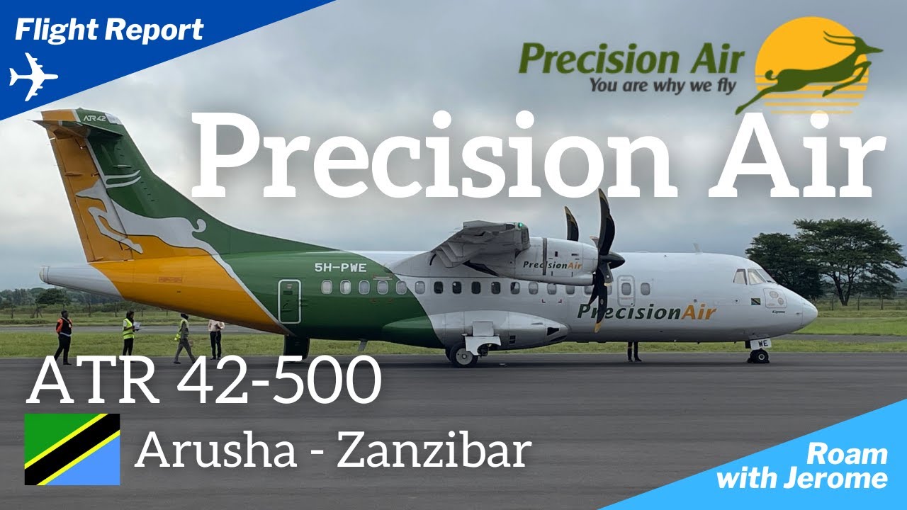PRECISION AIR ATR 42-500 | Arusha to Zanzibar | ARUSHA AIRPORT | PW 421 | 5H-PWE