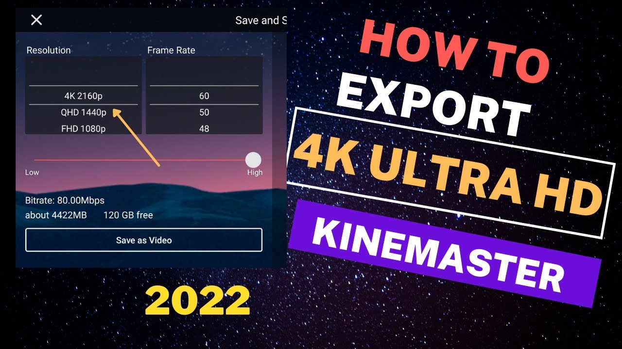 Kinemaster Se Export 4K ULTRA HD-2022