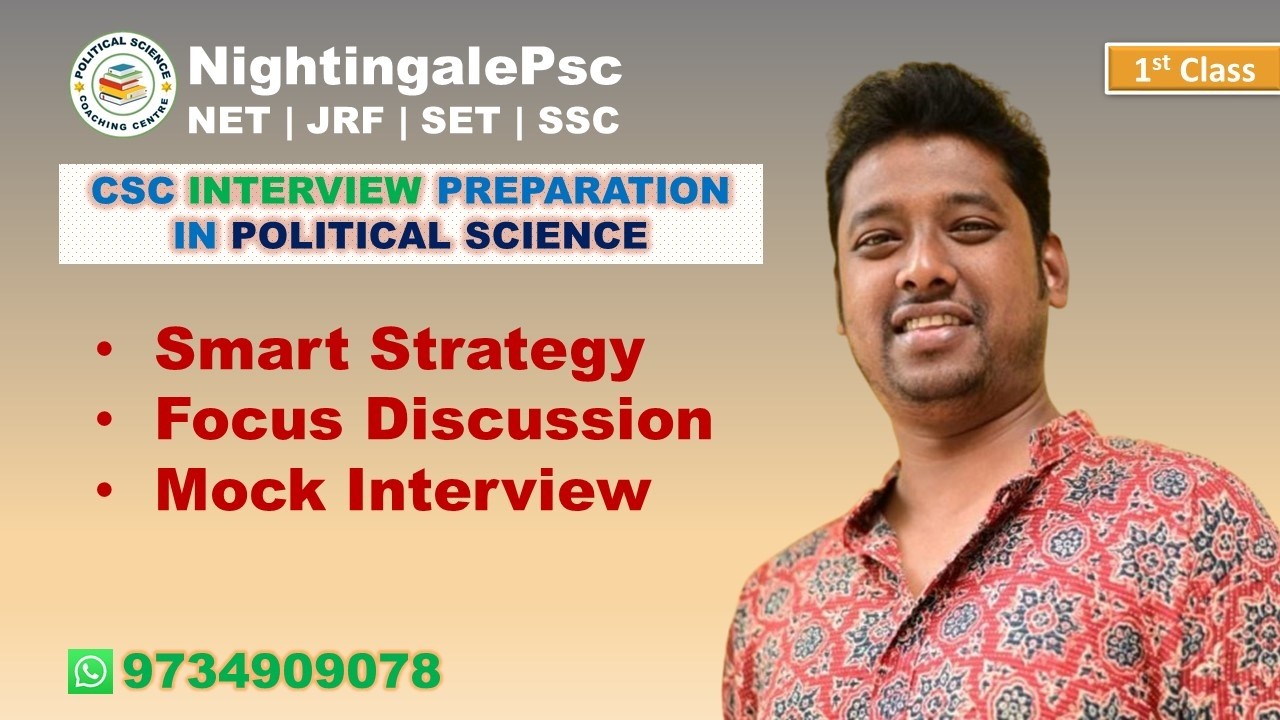 1st Class | CSC Interview Preparation | Smart Strategy | NightingalePsc | 01.03.2025 |
