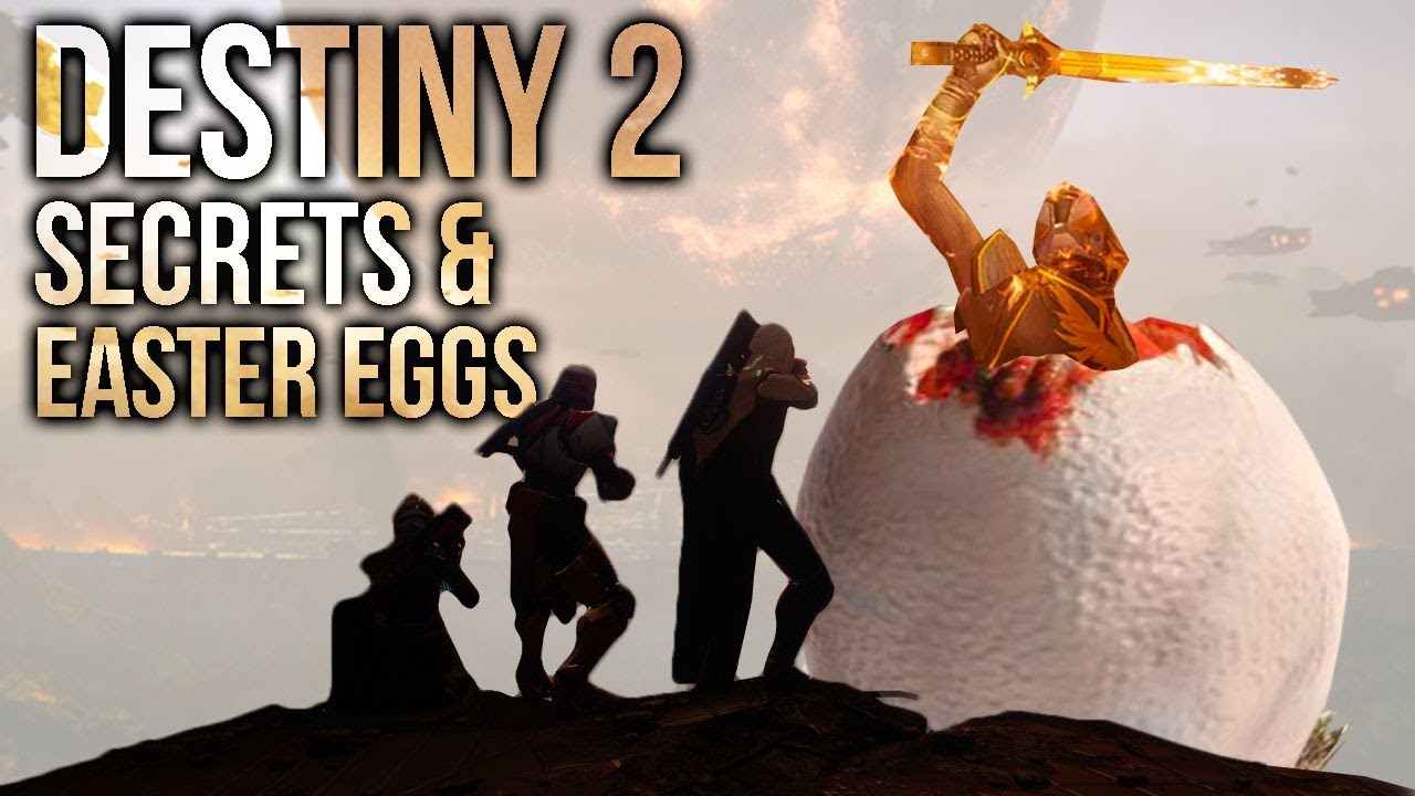 Destiny 2: Top 10 Secrets & Easter Eggs