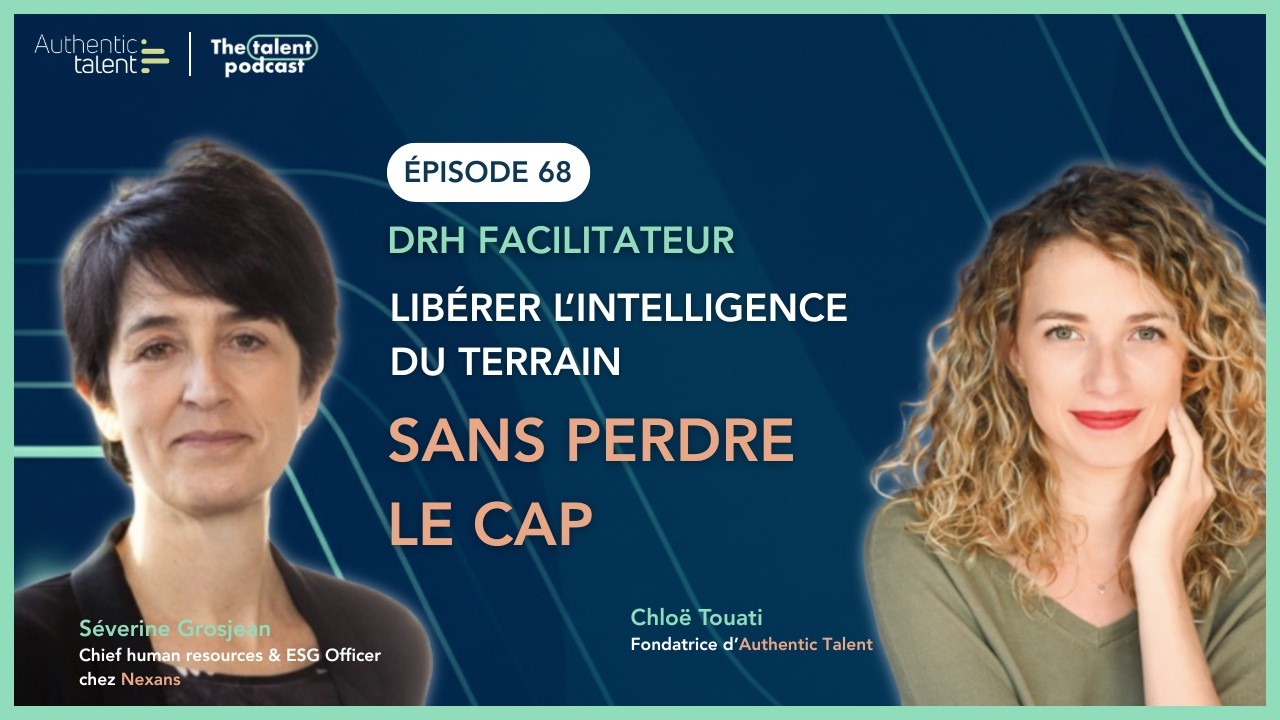 DRH Facilitateur : libérer l’intelligence du terrain sans perdre le cap - Séverine Grosjean - Nexans