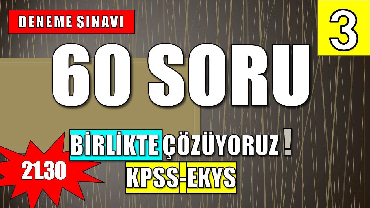 2021 KPSS-EKYS 📌 2021 - Genel Kültür  Denemesi  Çözüyoruz -3- 🔴CANLI YAYIN