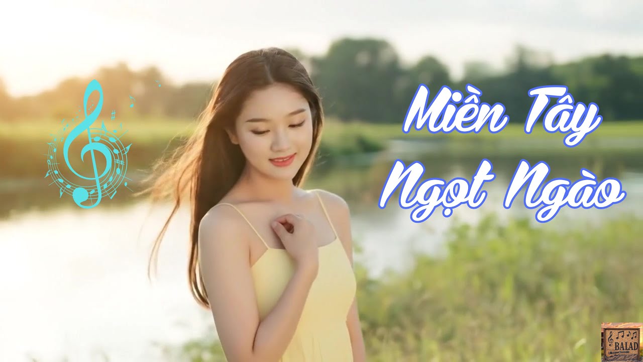 🎶 Miền Tây Ngọt Ngào | Thương Từ Dòng Sông Đến Cánh Đồng Quê