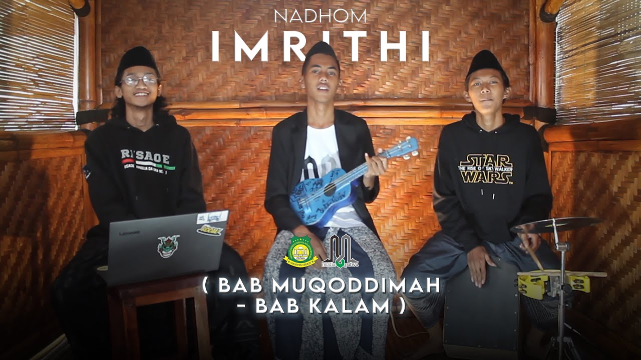 Nadhom Imrithi Cover (Bab Mukadimah& Kalam) - Kreasi Santri PATWA