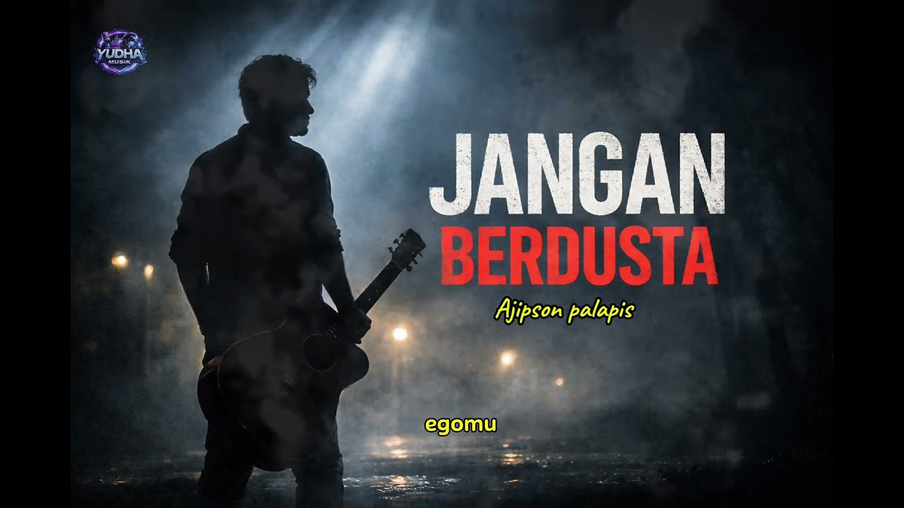 JANGAN BERDUSTA – Ajipson Palapis | Lagu Slow Rock Indonesia Terbaru 2026