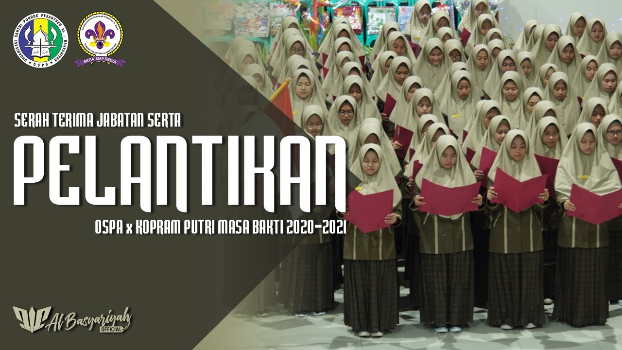 Serah Terima Jabatan serta Pelantikan OSPA & KOPRAM Putri Masa Bakti 2020 2021