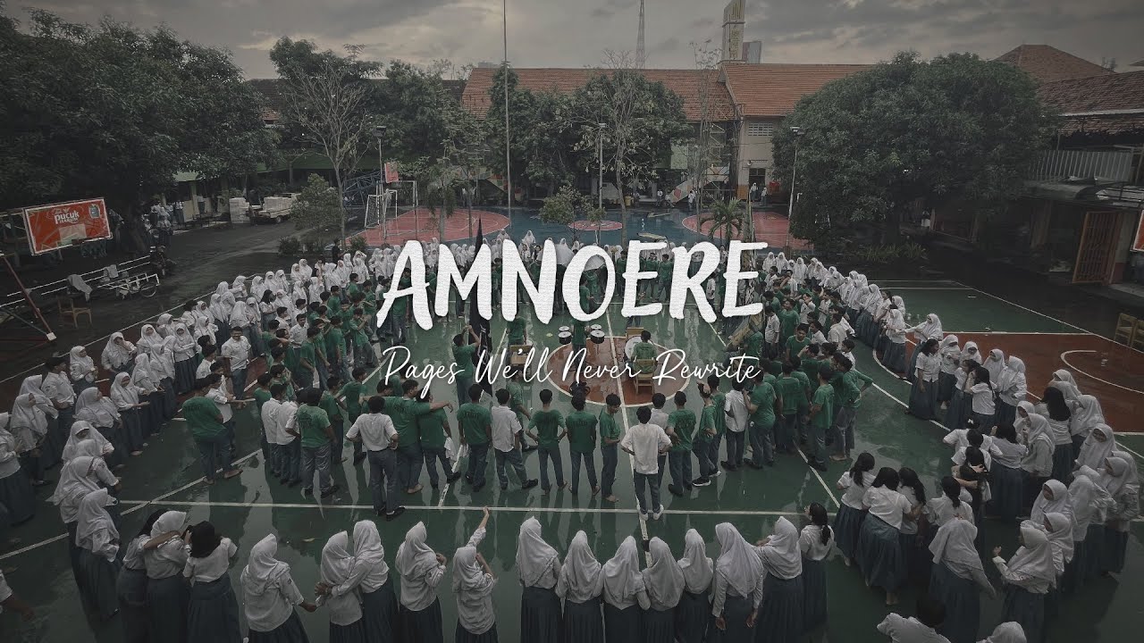 Amnoere: Pages We'll Never Rewrite — [Video Angkatan SMAN 9 Surabaya Angkatan 2025]