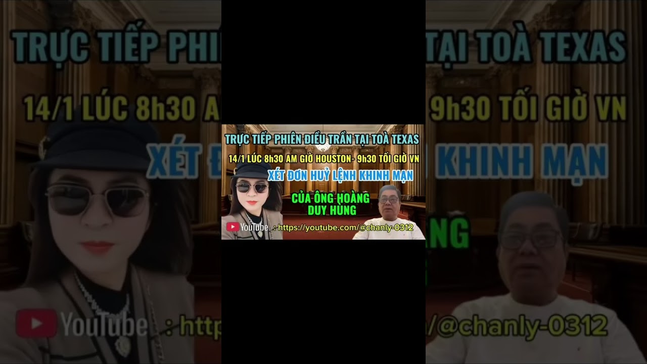 Ngày Mai 14/1 Tại Tòa ánHarris County, Texas Quý Vị nhớ đón xem ạ 