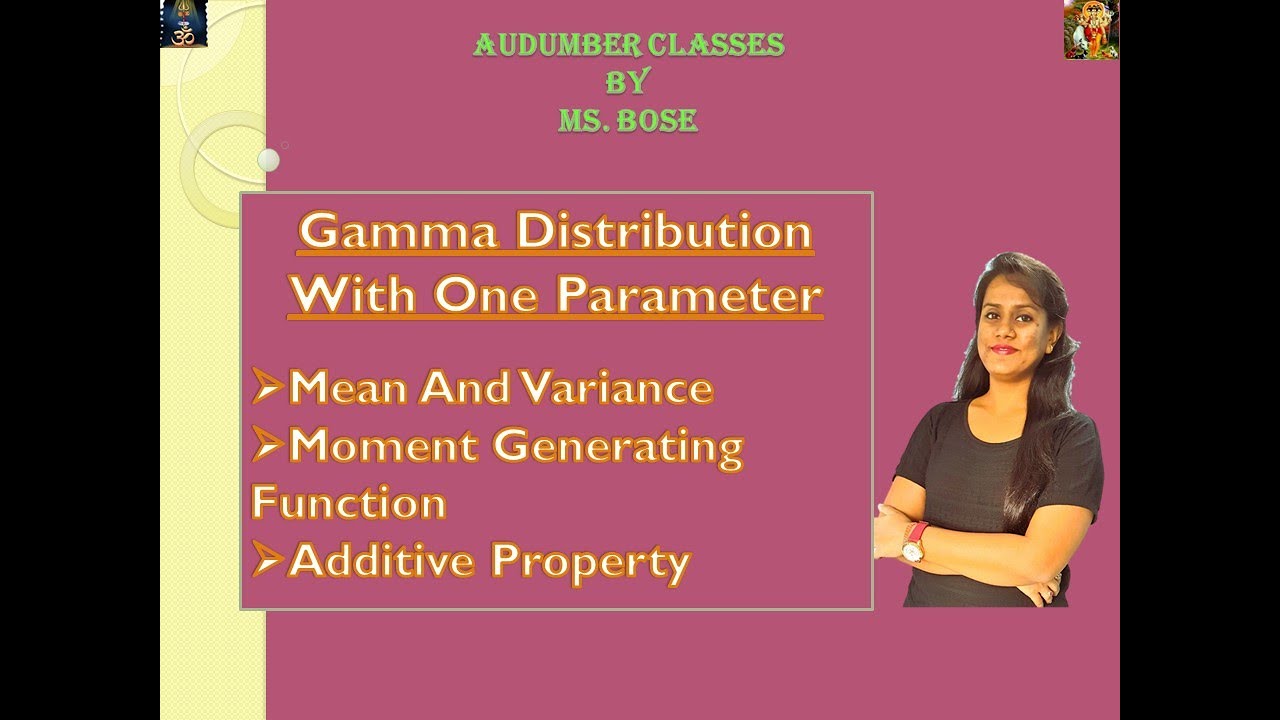 gamma Distribution With One Parameter | Mean | Variance | Moment Generating Function | Additive Prop