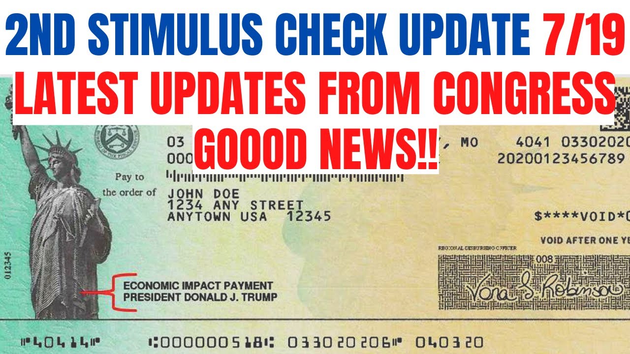 Second Stimulus Check Update July 19| GOOD NEWS (LATEST)