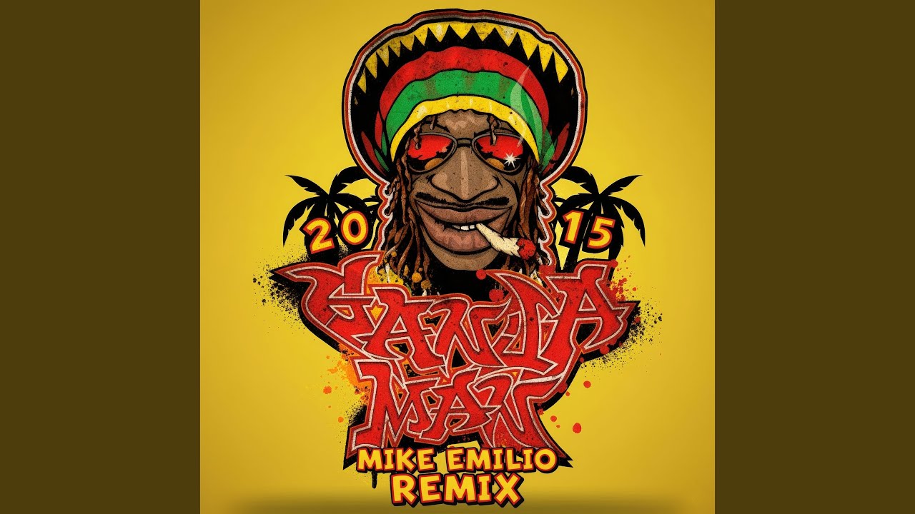 Ganjaman (Mike Emilio Remix)