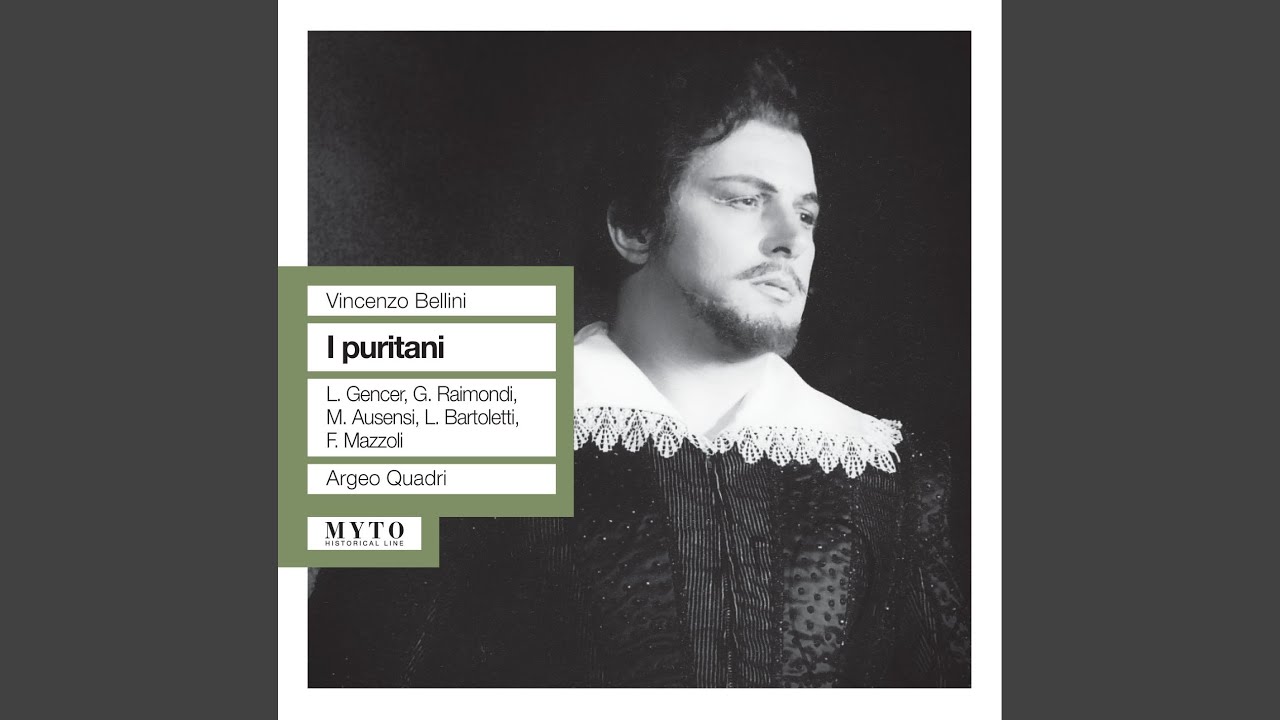 I puritani: Act I: Son vergin vezzosa (Elvira, Enrichetta, Arturo, Giorgio, Chorus)