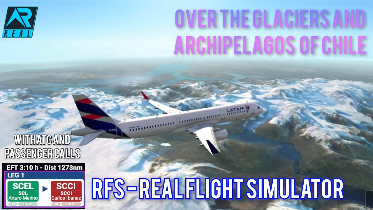 RFS - Real Flight Simulator - Santiago to Punta Arenas |Full Flight| Airbus A321| Latam | RealRoute