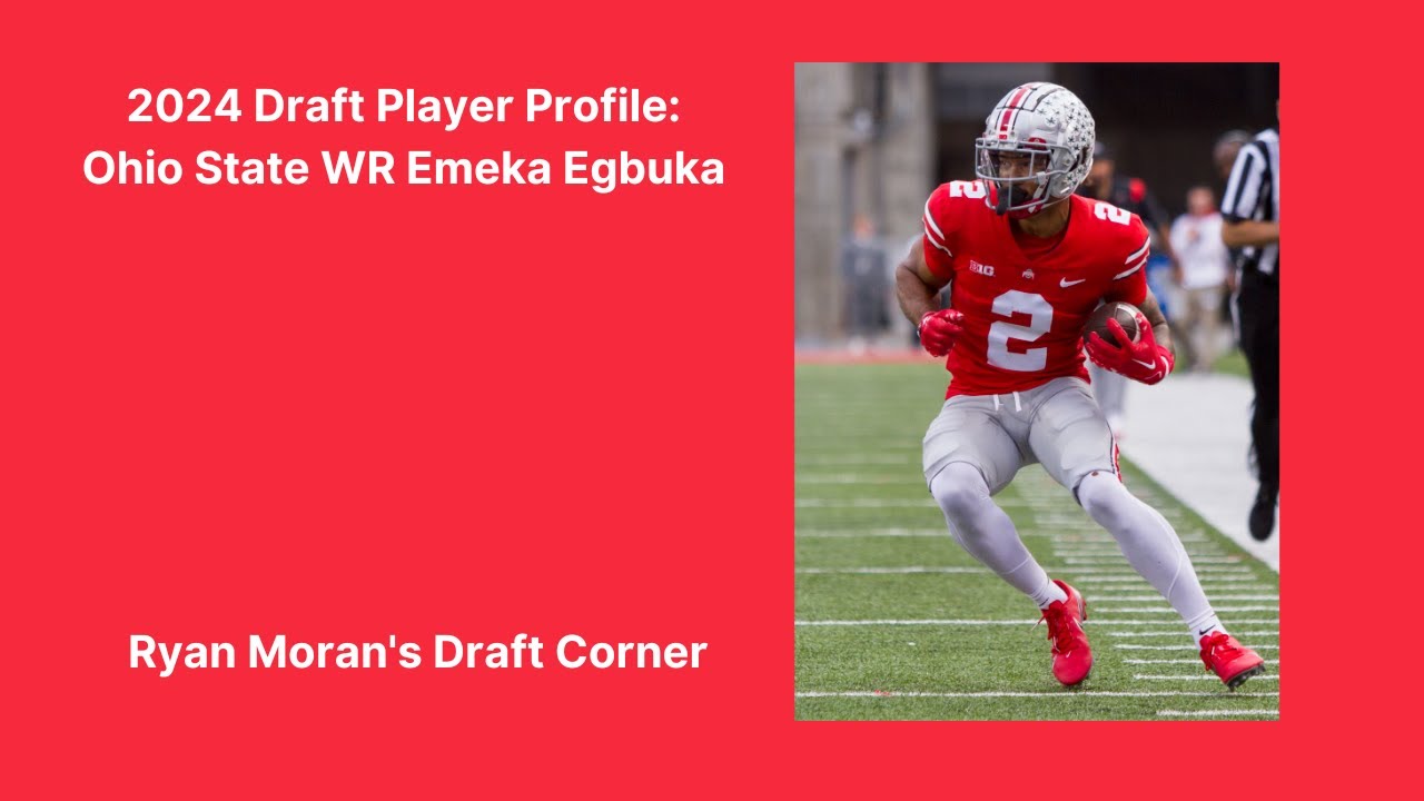 2024 Draft Player Profile: Ohio State WR Emeka Egbuka