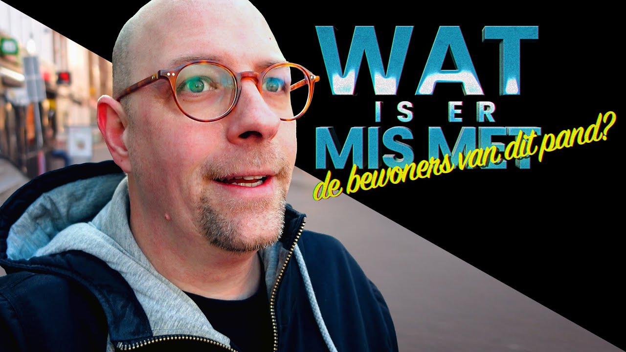 Wat is er mis met de bewoners van dit pand?