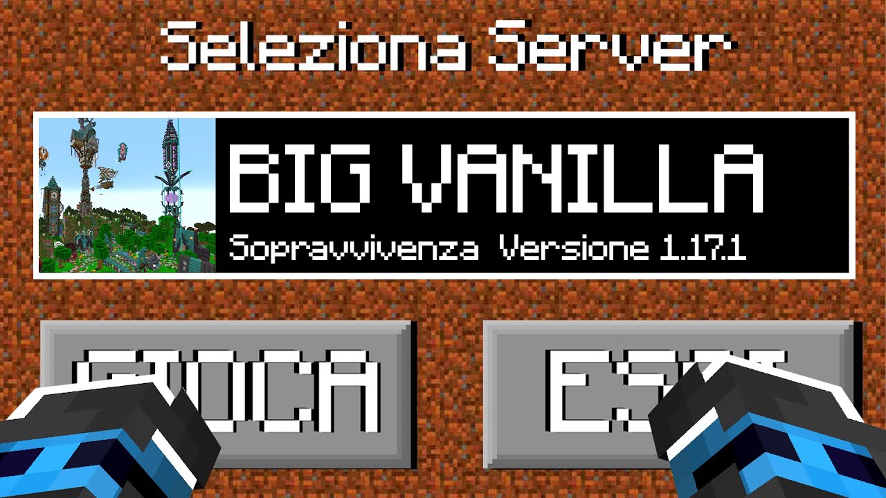 KENDAL ENTRA NELLA BIG VANILLA - MINECRAFT ITA
