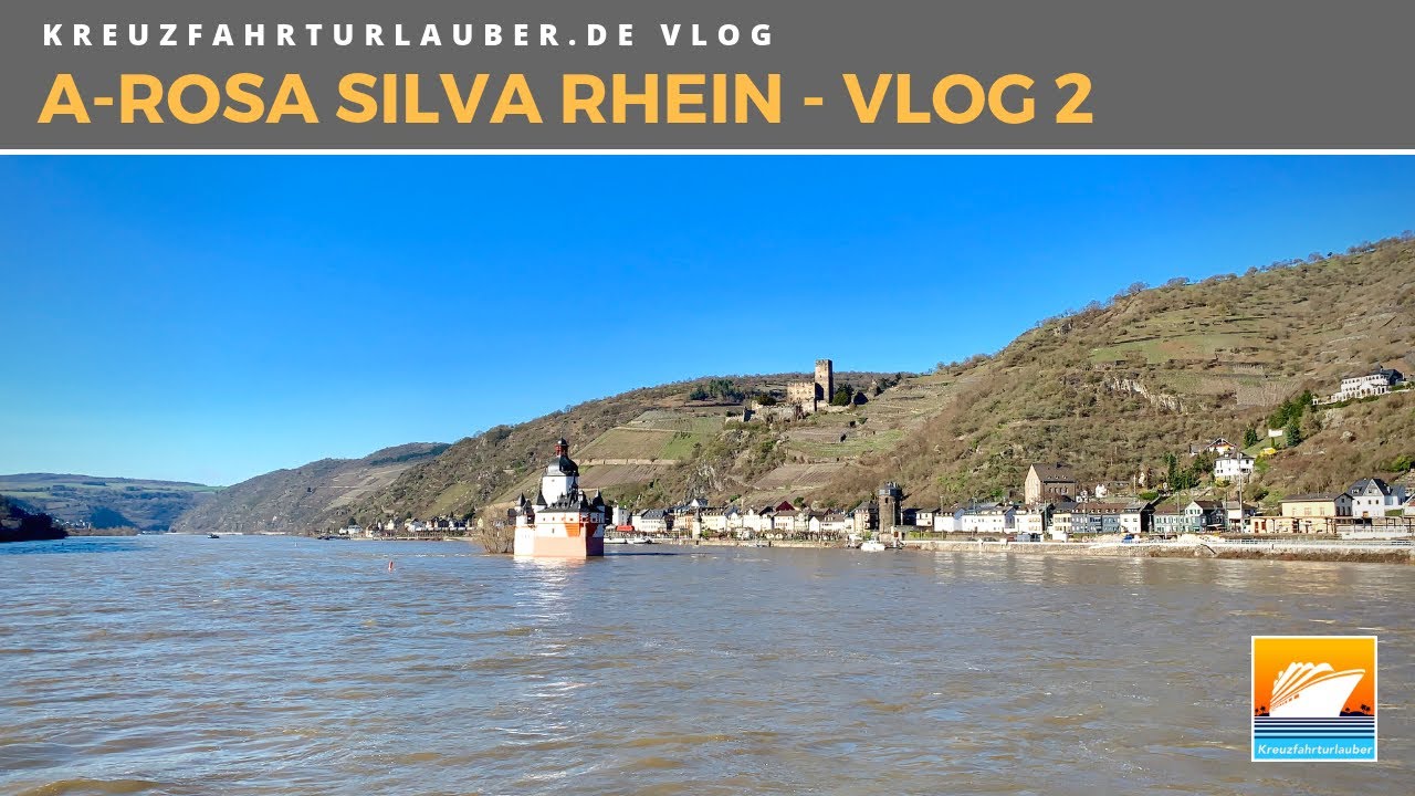 #Vlog2: A-ROSA SILVA - Von Straßburg durch die Loreley zurück