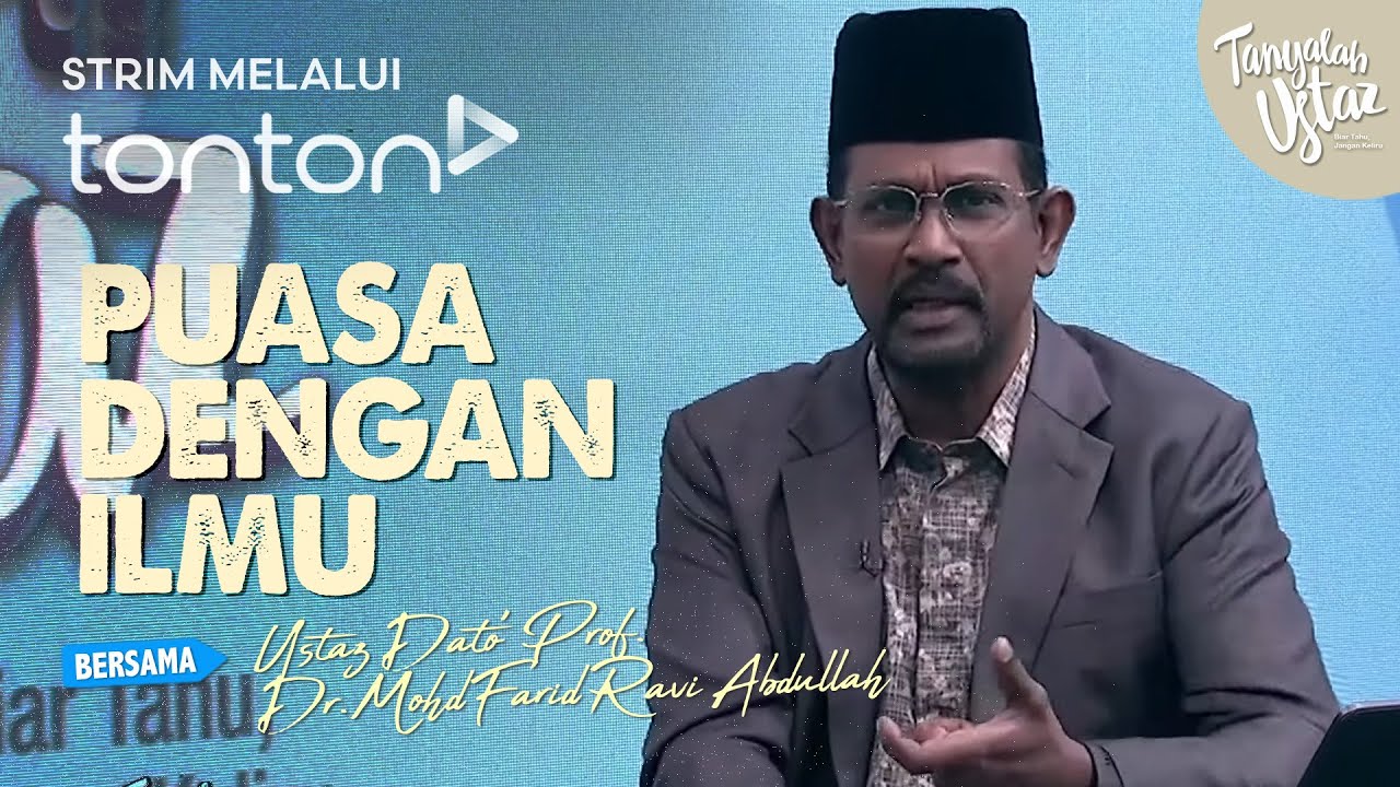 [FULL] Tanyalah Ustaz (2025) | Sat, Feb 22 - Puasa Dengan Ilmu | Tonton
