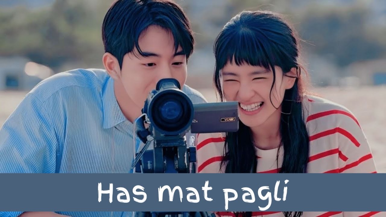 Has mat Pagli || Korean mix || Noorayyy Zeenayyy