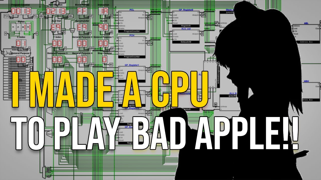 How I Designed My Own 8-Bit CPU Just to Run Bad Apple