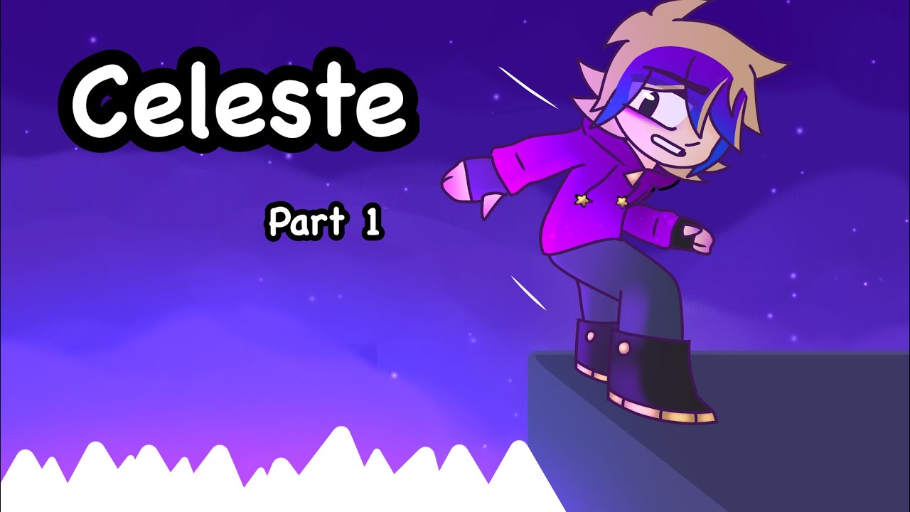 Celeste | I've Heard Good Things About This Game