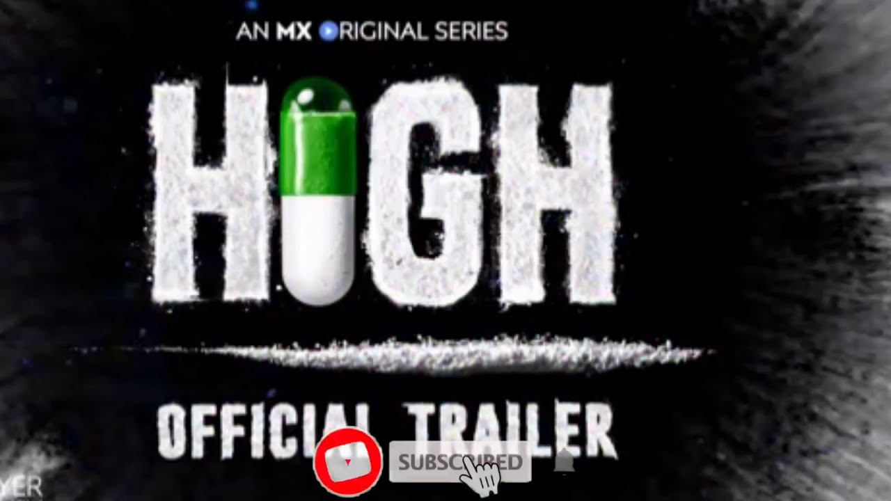 High | Official Trailer - Uncensored | Rated 18+ | Crime Drama | MX Original Series | MX Player