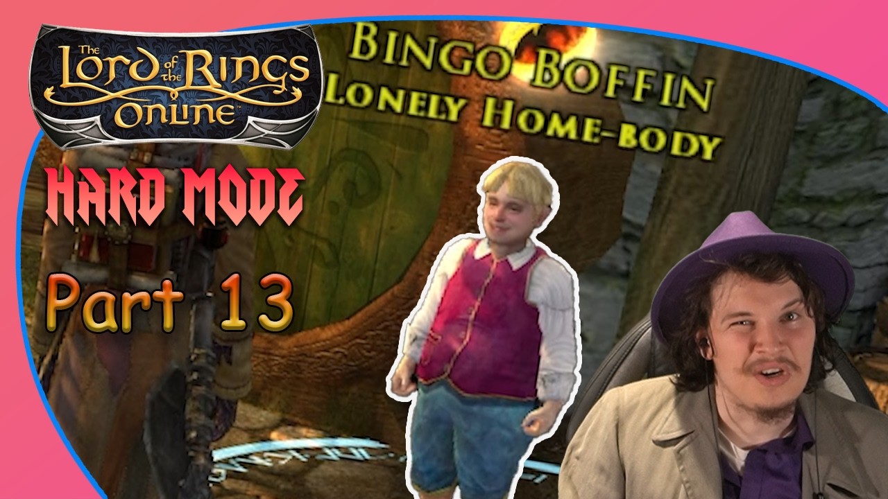 The Most Important Character in Middle Earth - The Lord of the Rings Online HARD MODE Part 13
