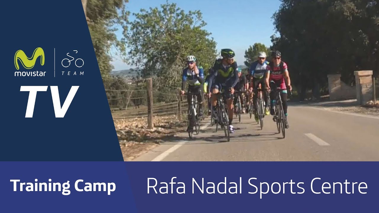 Training Camp Movistar Team en Rafa Nadal Academy
