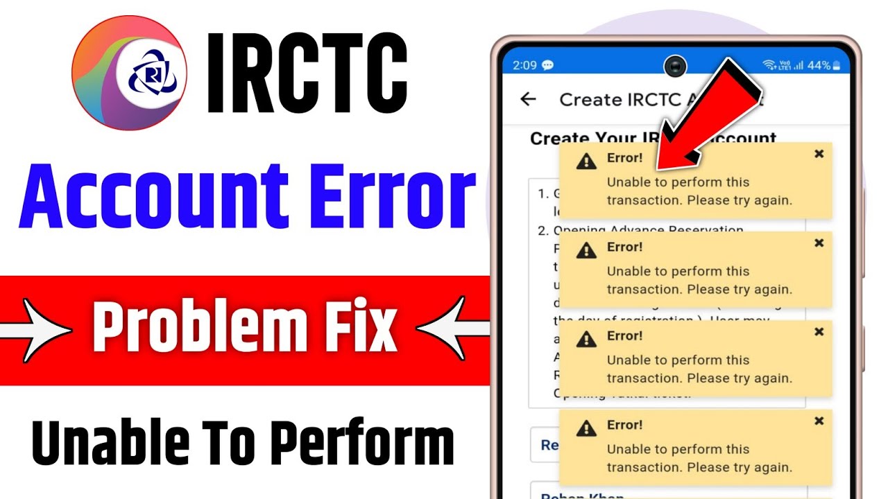 IRCTC Account Create Error Unable To Perform This Transaction Please Try Again | IRCTC Error Problem