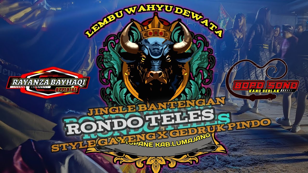 DJ BANTENGAN RONDO TELES BY ARPEDAM PROJECT OFFICIAL KALIAN BOPO SONO