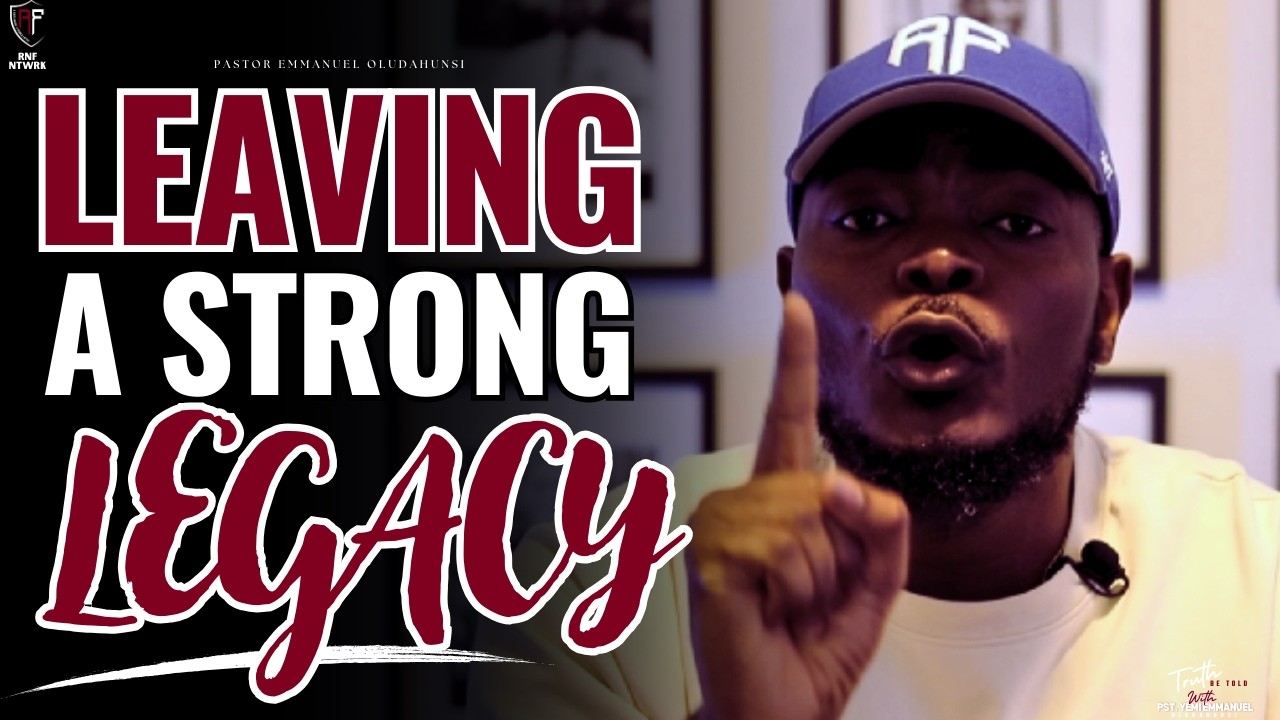 What Will Your Family Be Known For? | Legacy | Truth Be Told With P.Y