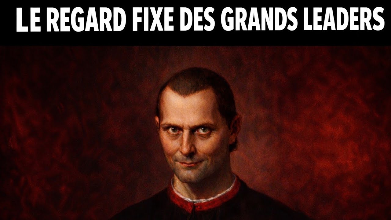 LE REGARD FIXE DES GRANDS LEADERS - PSYCHOPATHES | Machiavel 