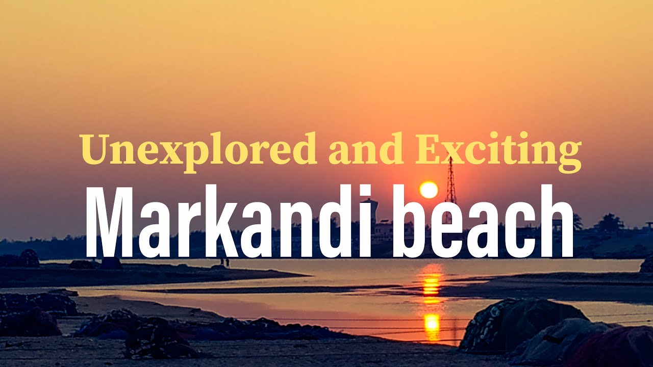 Markandi beach : unexplored and exciting beach in Ganjam, Odisha