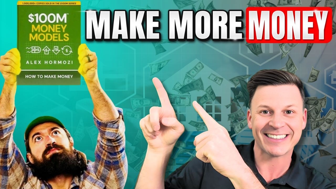 Using Alex Hormozi $100m Money Model to Succeed as a Realtor