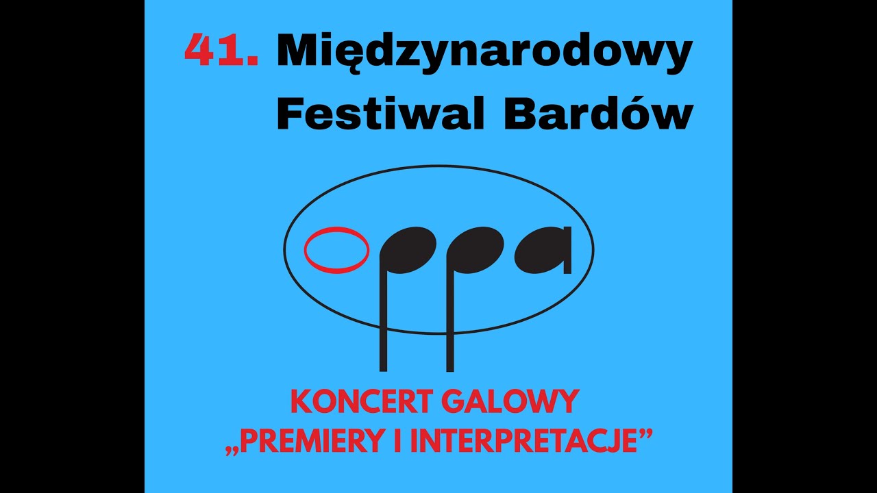 41. Międzynarodowy Festiwal Bardów OPPA 2025