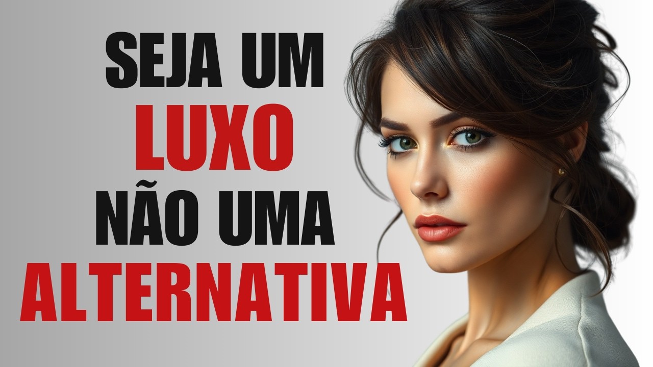 9 CHAVES  para Ser VISTA como LUXO e Não Apenas Mais uma ALTERNATIVA.