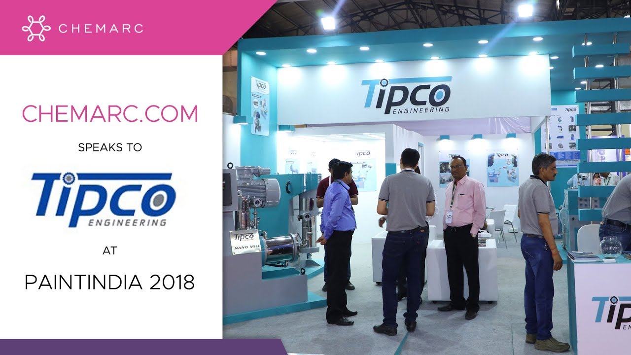 Chemarc.com speaks to Tipco Engineering at Paintindia 2018