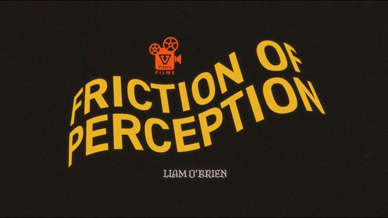 Friction Of Perception ft. Liam O'Brien
