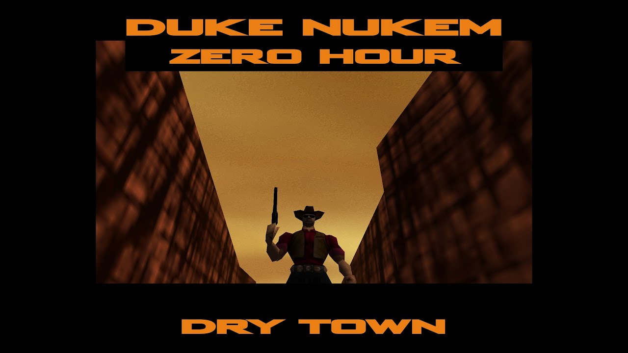 Duke Nukem: Zero Hour - Dry Town